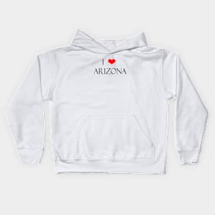 I Love Arizona Kids Hoodie